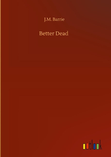 Better Dead
