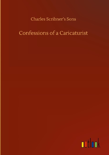 Confessions of a Caricaturist