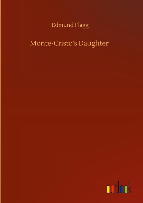 Monte-Cristos Daughter