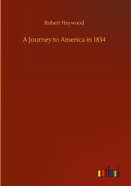 A Journey to America in 1834