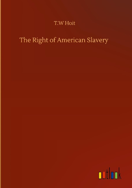 The Right of American Slavery