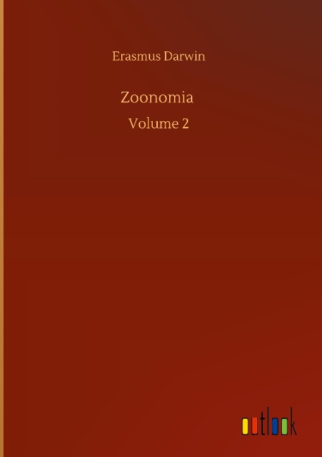 Zoonomia: Volume 2