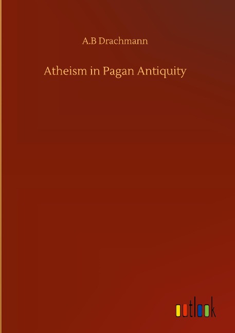 Atheism in Pagan Antiquity