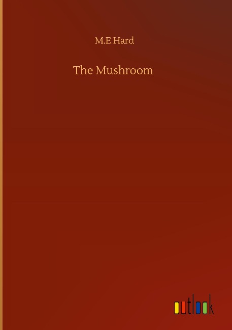 The Mushroom