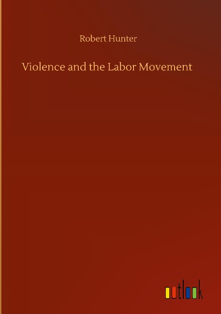 Violence and the Labor Movement