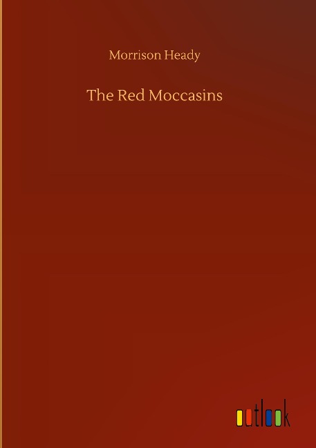 The Red Moccasins