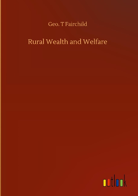 Rural Wealth and Welfare