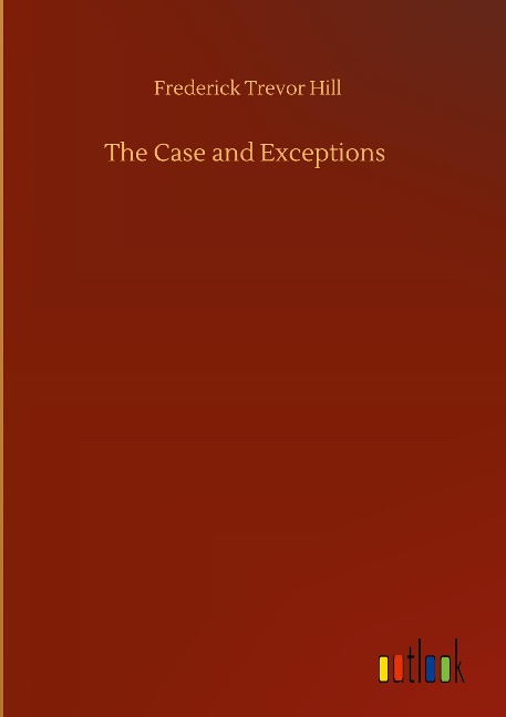 The Case and Exceptions