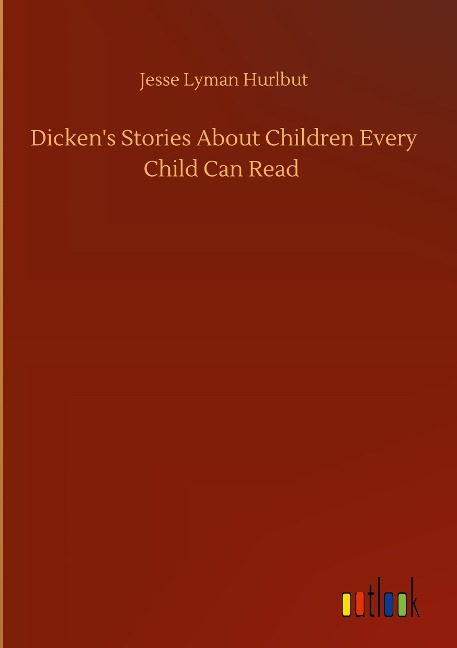 Dickens Stories About Children Every Child Can Read