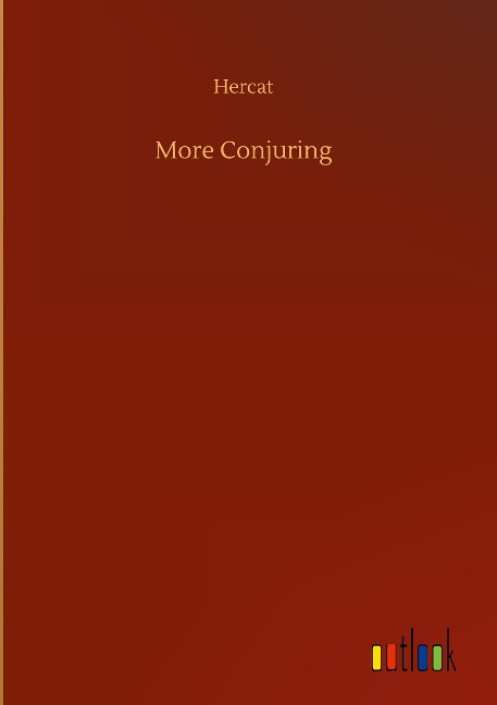 More Conjuring