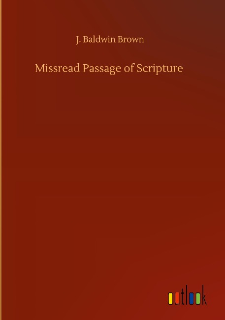Missread Passage of Scripture