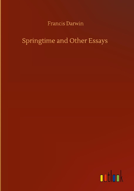 Springtime and Other Essays
