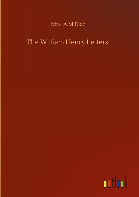 The William Henry Letters