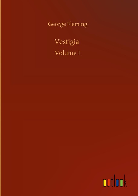 Vestigia: Volume 1