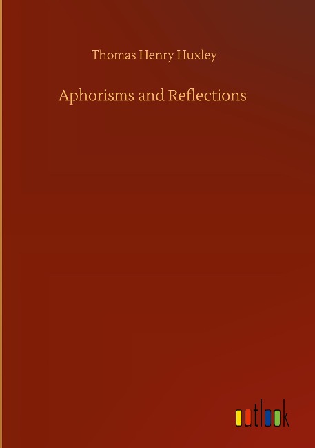 Aphorisms and Reflections