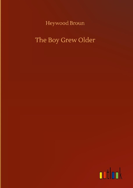 The Boy Grew Older