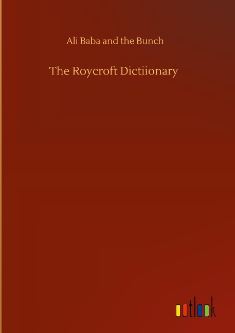 The Roycroft Dictiionary