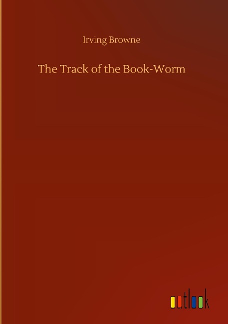 The Track of the Book-Worm