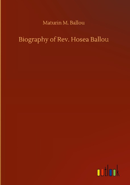 Biography of Rev. Hosea Ballou