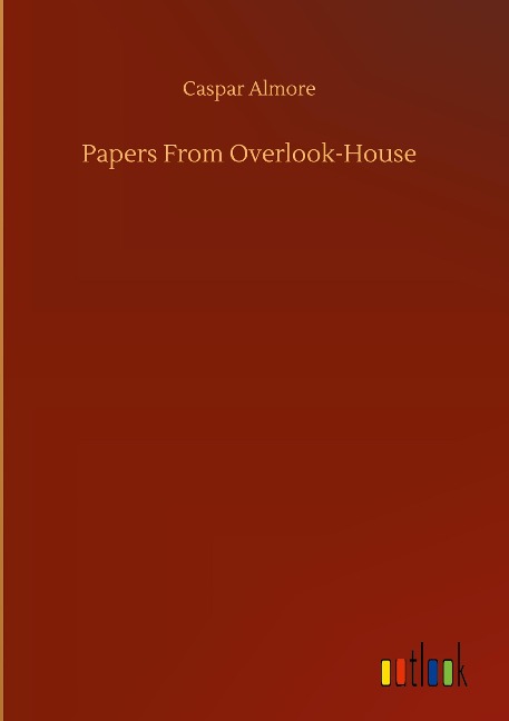 Papers From Overlook-House