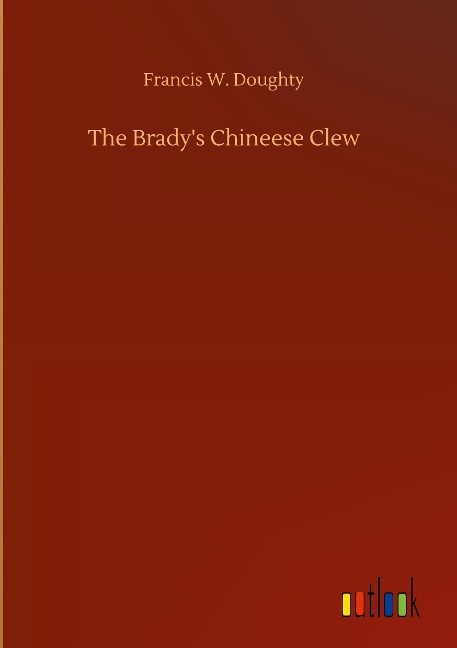 The Bradys Chineese Clew