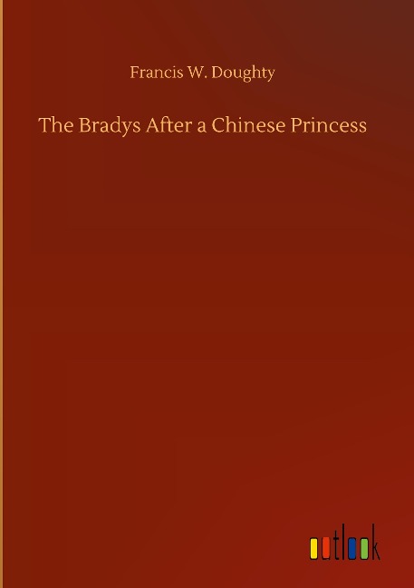 The Bradys After a Chinese Princess