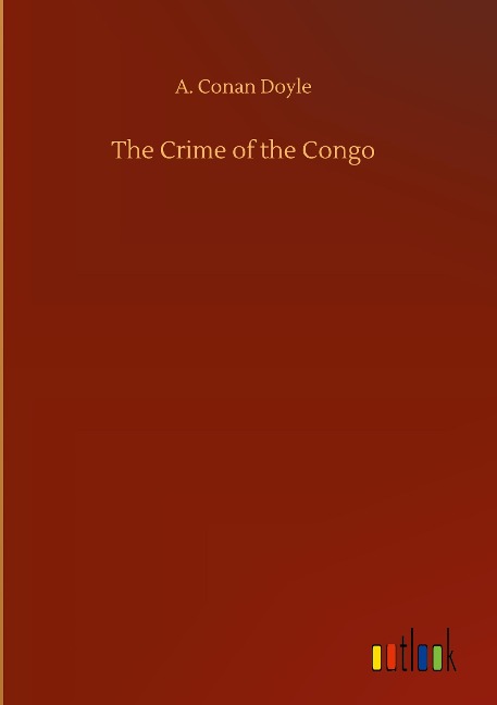 The Crime of the Congo