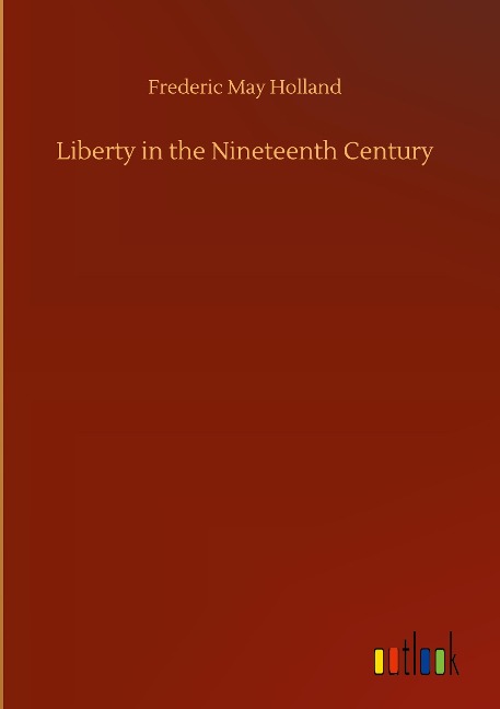 Liberty in the Nineteenth Century
