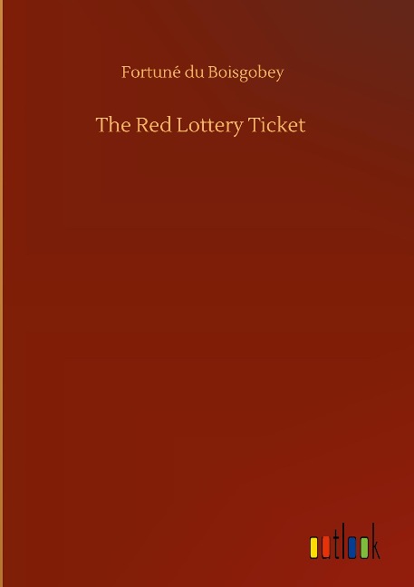 The Red Lottery Ticket