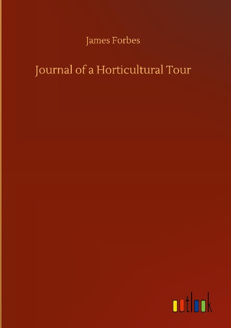 Journal of a Horticultural Tour