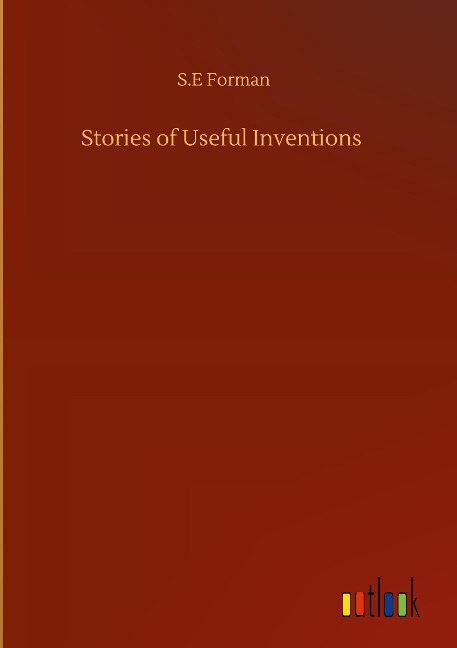 Stories of Useful Inventions