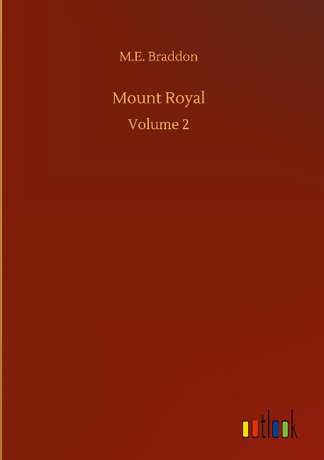 Mount Royal: Volume 2