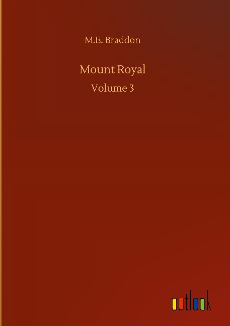 Mount Royal: Volume 3