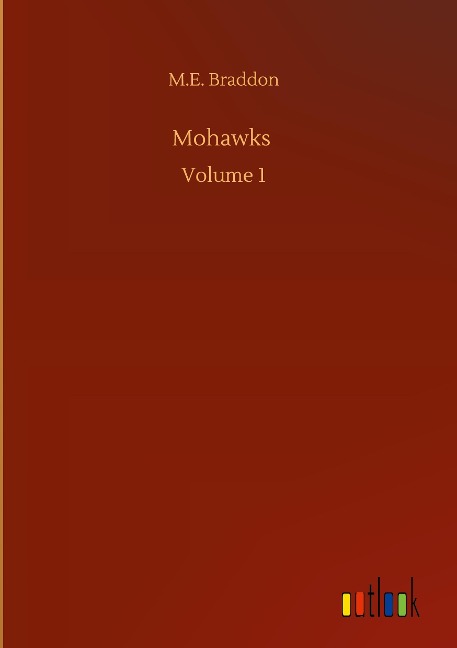 Mohawks: Volume 1