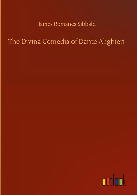 The Divina Comedia of Dante Alighieri