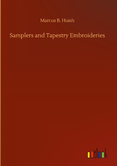 Samplers and Tapestry Embroideries