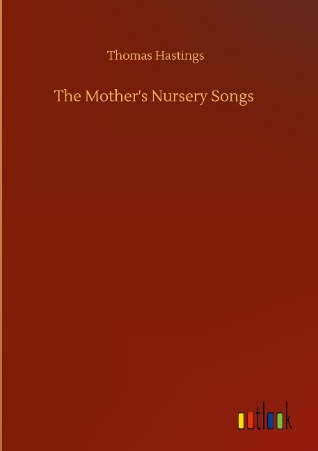 The Mothers Nursery Songs