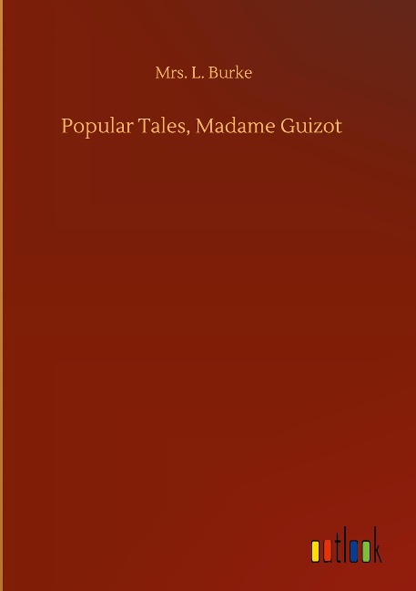 Popular Tales, Madame Guizot