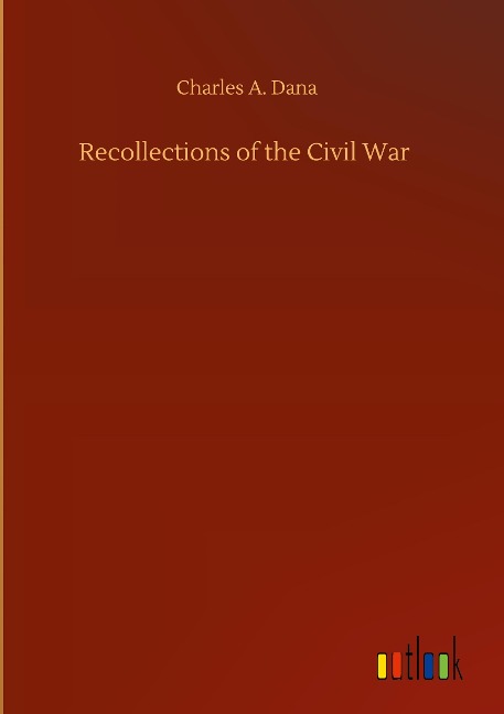 Recollections of the Civil War