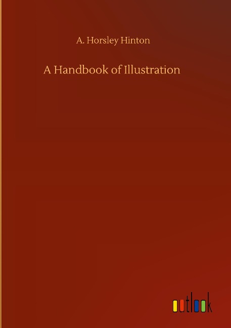 A Handbook of Illustration