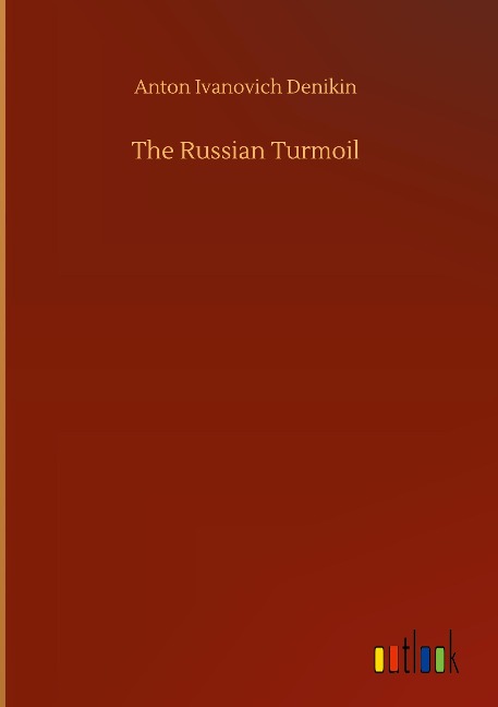 The Russian Turmoil