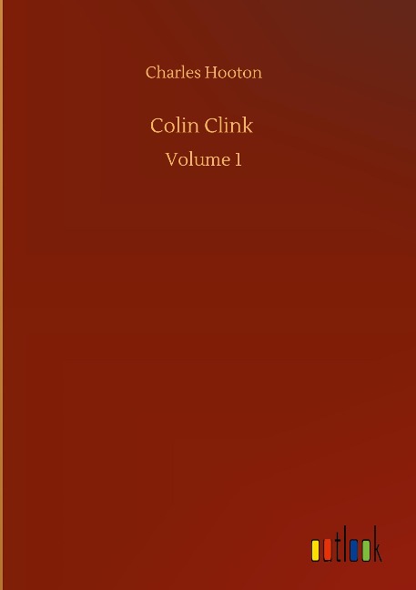 Colin Clink: Volume 1