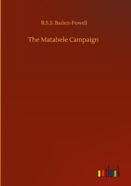 The Matabele Campaign