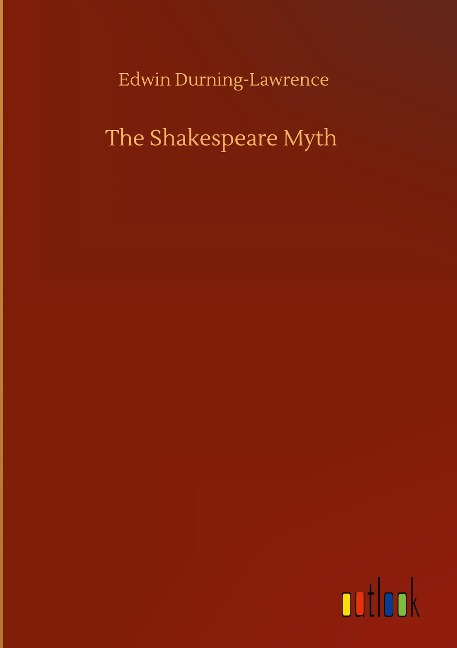 The Shakespeare Myth