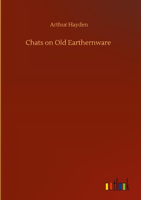 Chats on Old Earthernware