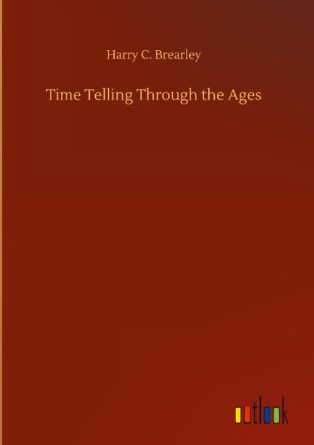 Time Telling Through the Ages