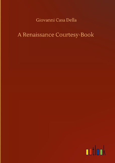 A Renaissance Courtesy-Book