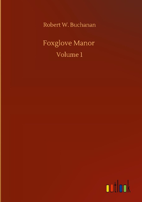 Foxglove Manor: Volume 1