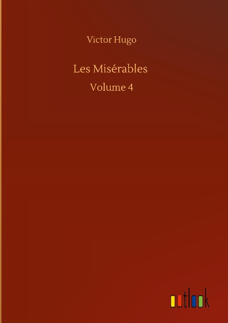 Les Misérables: Volume 4