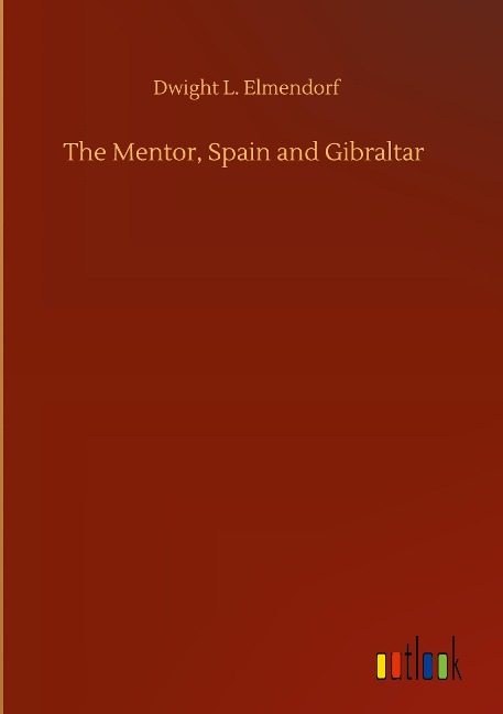 The Mentor, Spain and Gibraltar